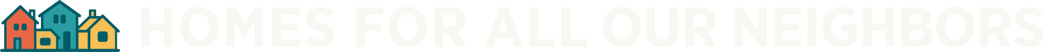 Homes for All Our Neighbors