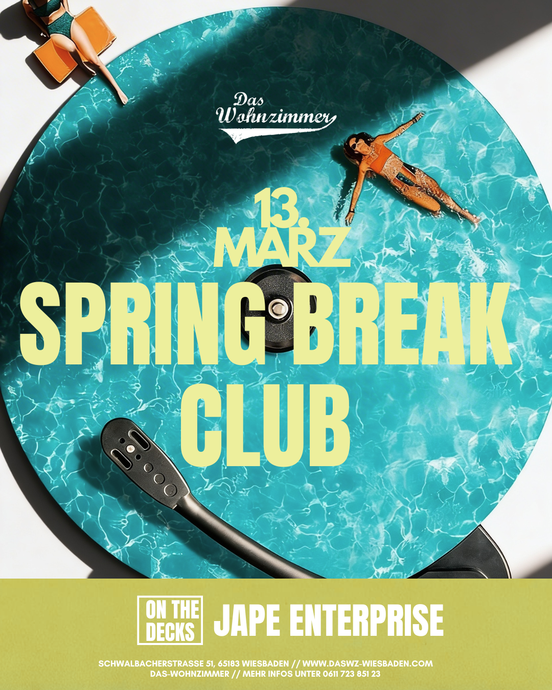 Spring Break Club - Jape Enterprise 22:00 - 04:00 Uhr