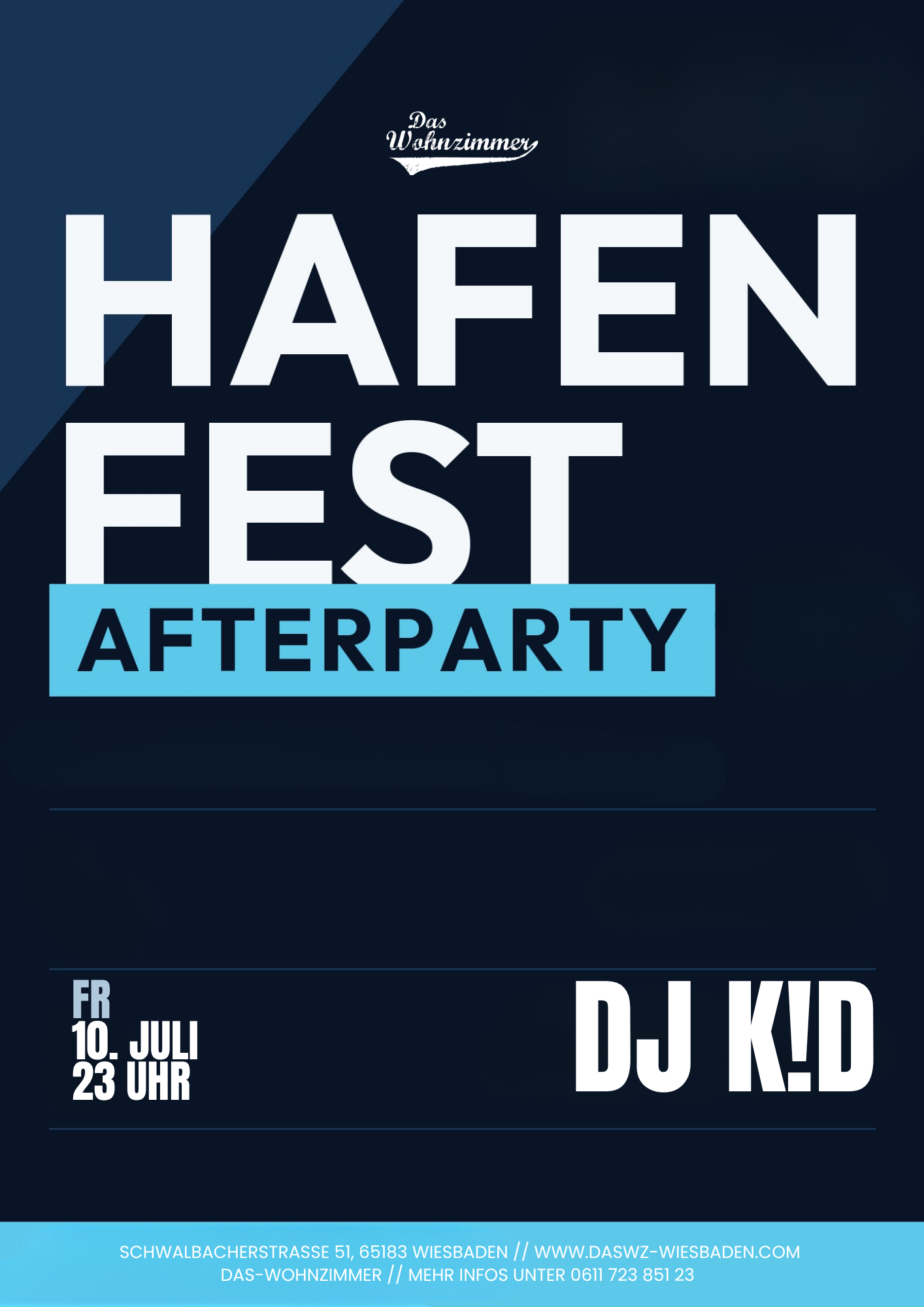 Hafenfest Afterparty - DJ K!D 23:00 - 04:00 Uhr