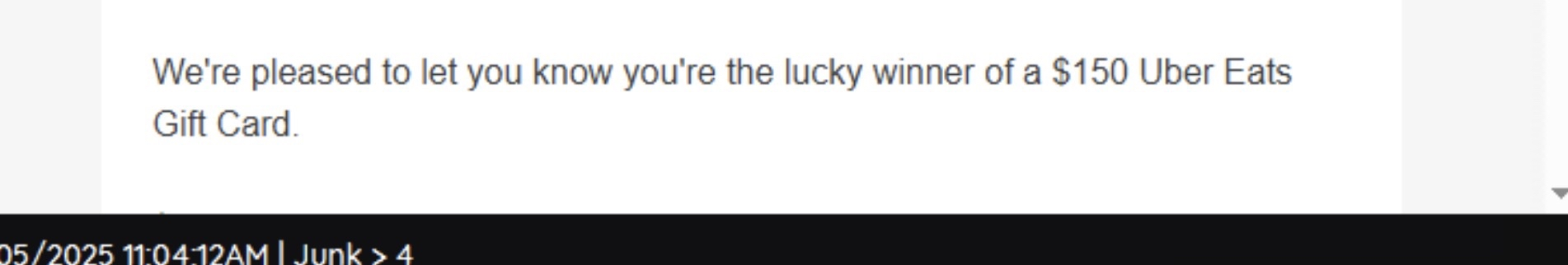 Notification message informing the recipient of winning a $150 Uber Eats gift card.