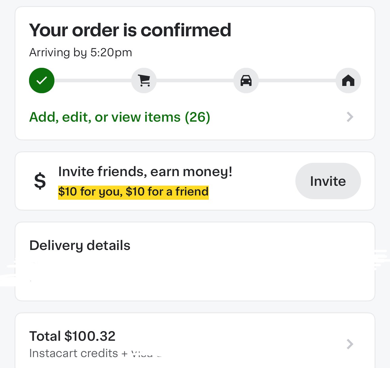 Screenshot of an online order confirmation page showing a confirmed order with an estimated delivery time of 5:20 pm. Contains a referral bonus offer of $10 for you and a friend, and shows a total cost of $100.32.