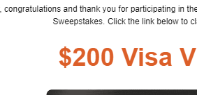 Partial text from a promotional sweepstakes offer indicating a $200 Visa card prize