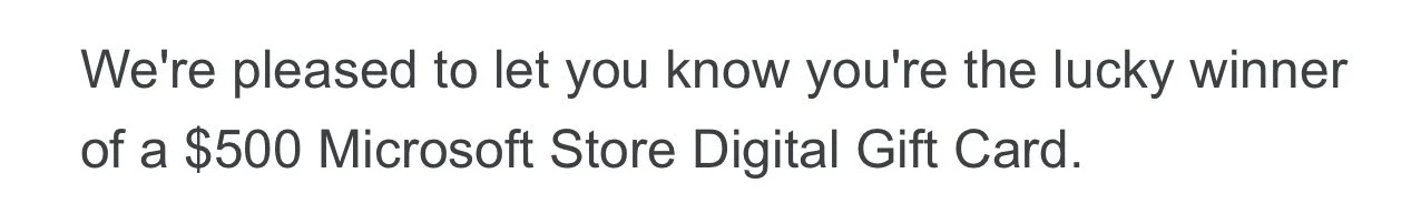 Notification message about winning a $500 Microsoft Store Digital Gift Card.