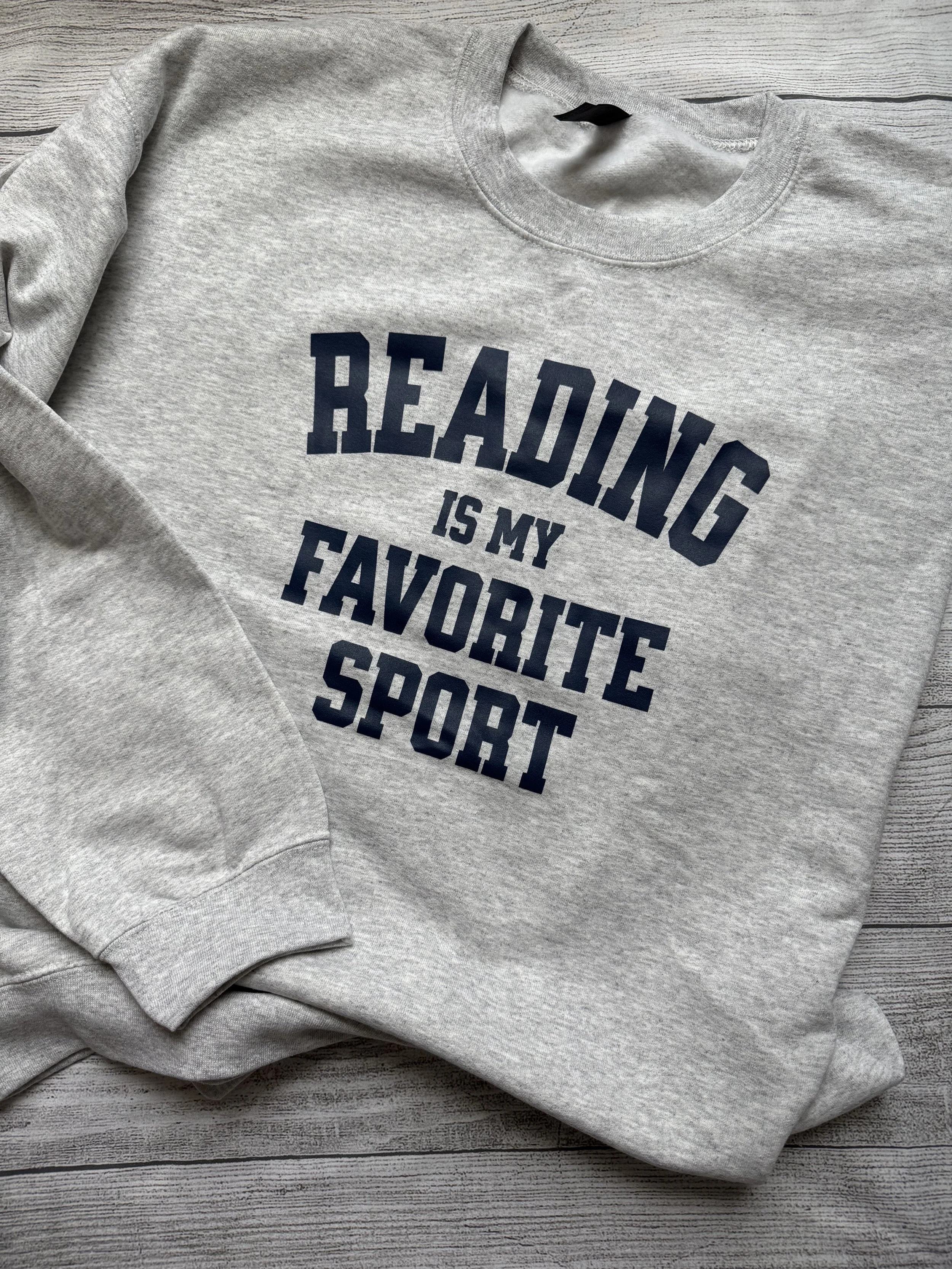 Reading is My Favorite Sport Crewneck