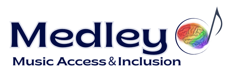 Medley Music Access &amp; Inclusion