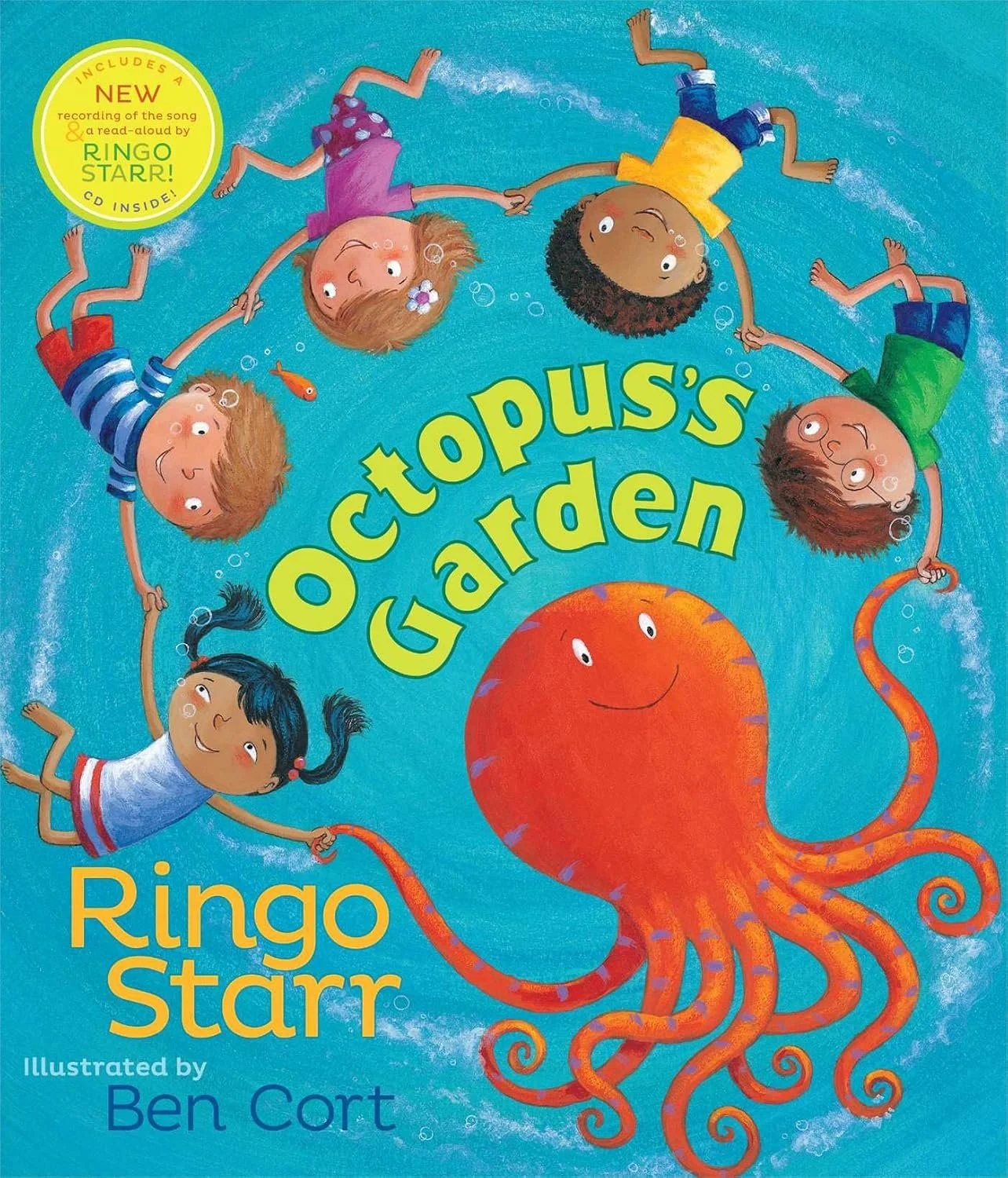 Octopus's Garden by Ringo Starr, illustrated by Ben Cort