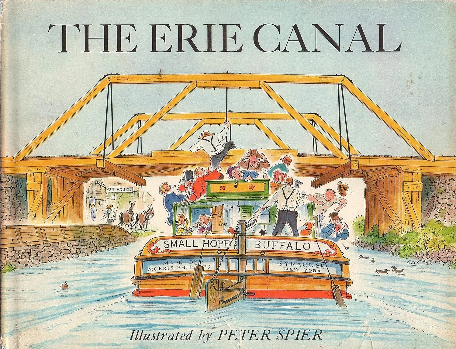 The Erie Canal, illustrated by Peter Spier