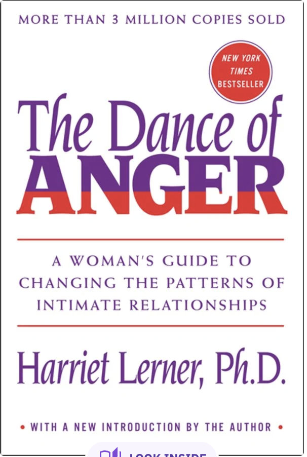 Book cover for 'The Dance of Anger' by Harriet Lerner, Ph.D., with a red circle indicating it is a New York Times bestseller and text about more than 3 million copies sold. Subtitle: a woman's guide to changing the patterns of intimate relationships.
