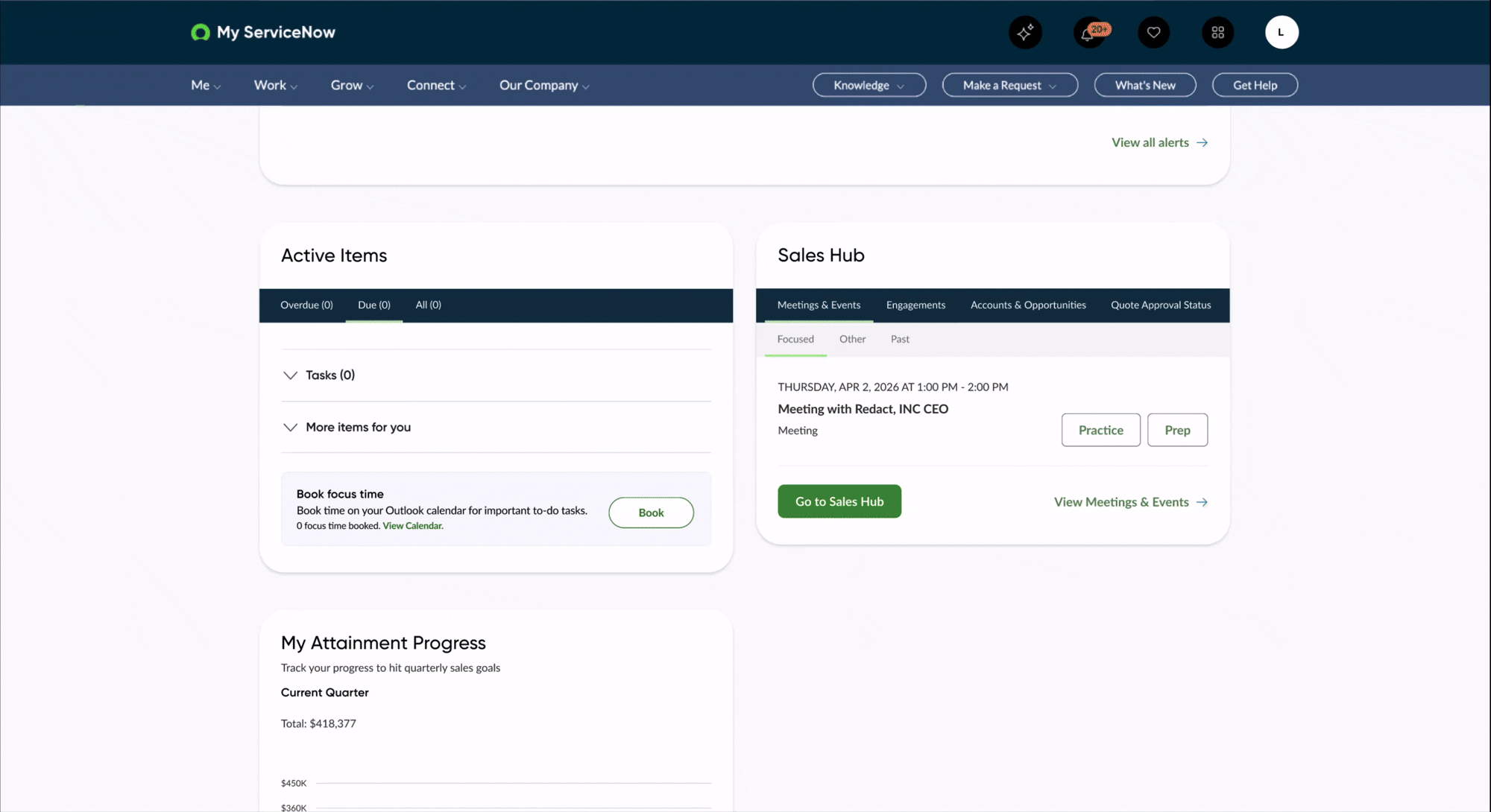 Screenshot of a My ServiceNow user dashboard showing sections for Active Items, Sales Hub, and My Attainment Progress, with navigation menu options and upcoming meeting details.