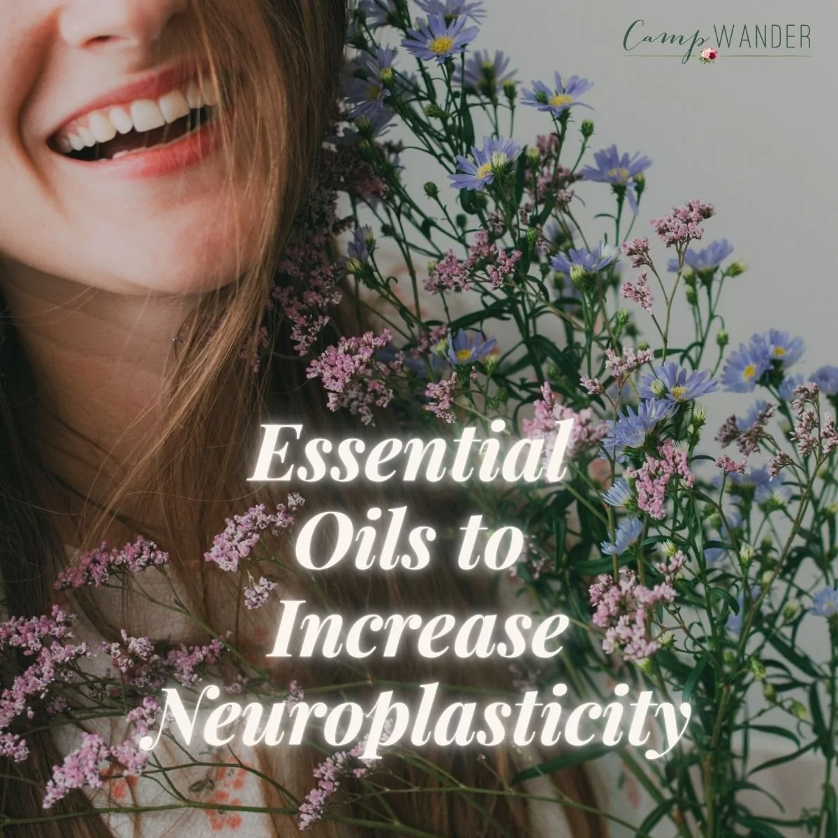 Which Essential Oils Increase Neuroplasticity