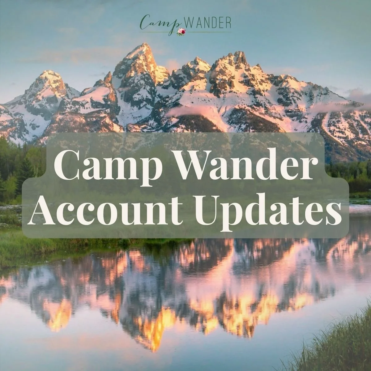A Note About Your Camp Wander Account