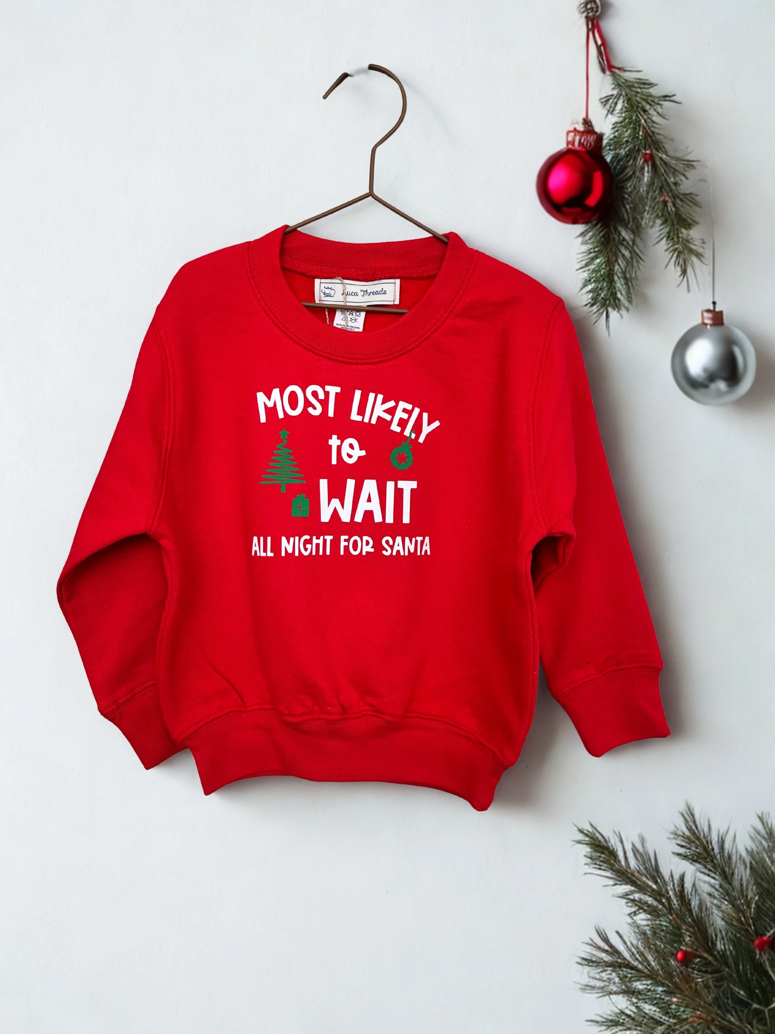 "Most Likely to Wait All Night for Santa" Kids Unisex Red Christmas Sweatshirt (1–2 Years)