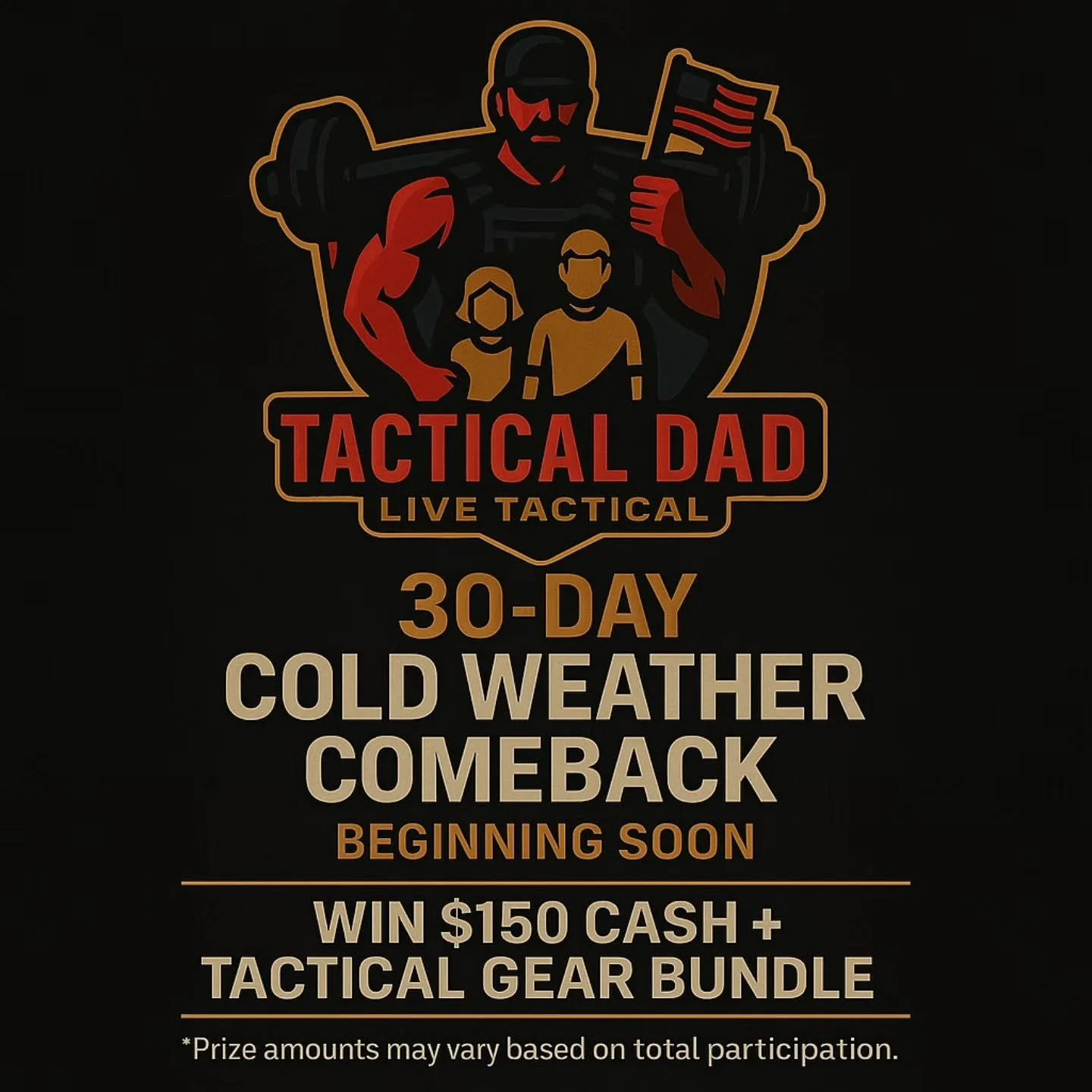 🔥 THE TACTICAL DAD 30-DAY COLD WEATHER COMEBACK IS HERE! 🔥

Most people go soft when it&rsquo;s cold&hellip; but not you.
This is your time to get stronger, leaner, and more disciplined while everyone else hits snooze.

👊 Join the 30-Day Cold Weat