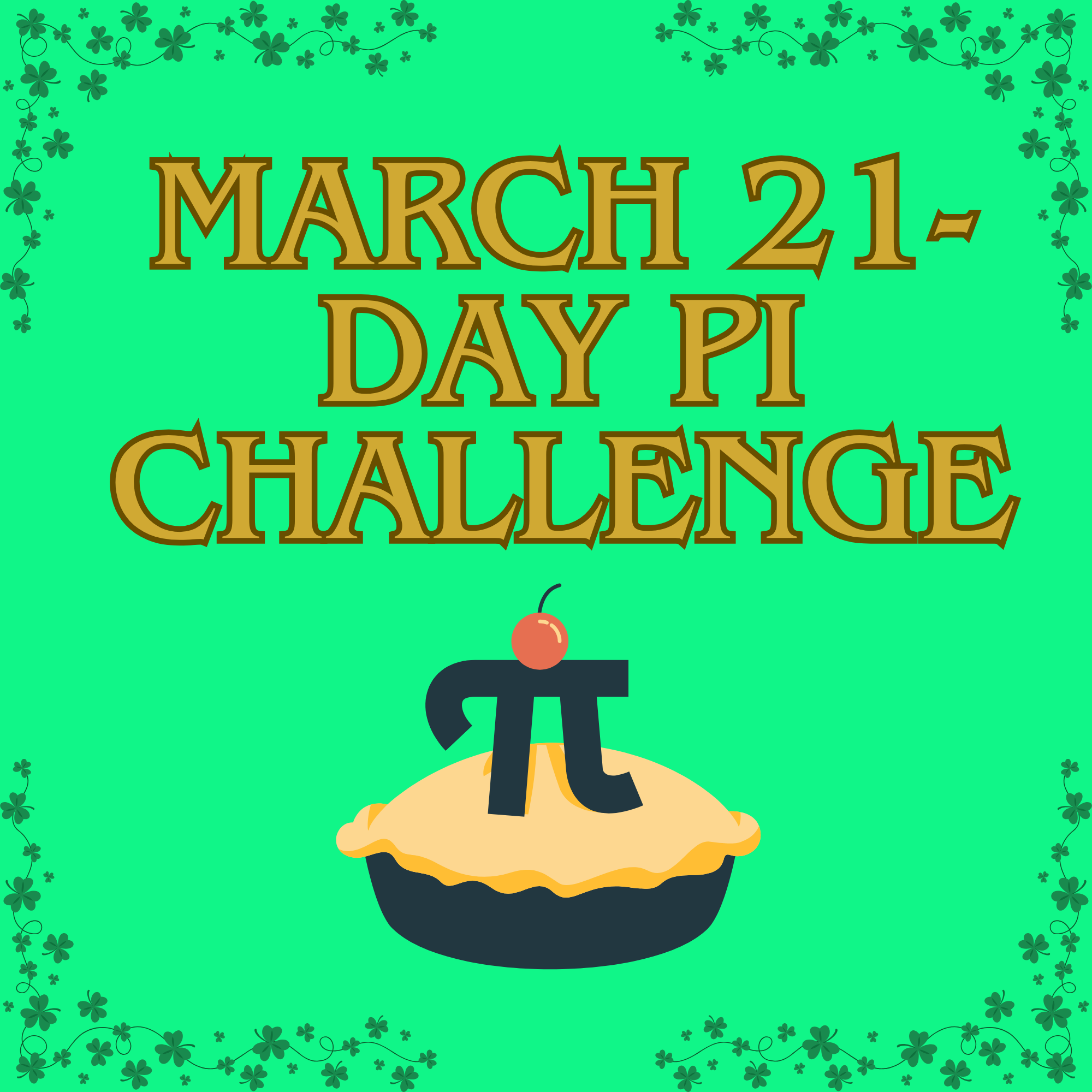✨March Pi Challenge✨