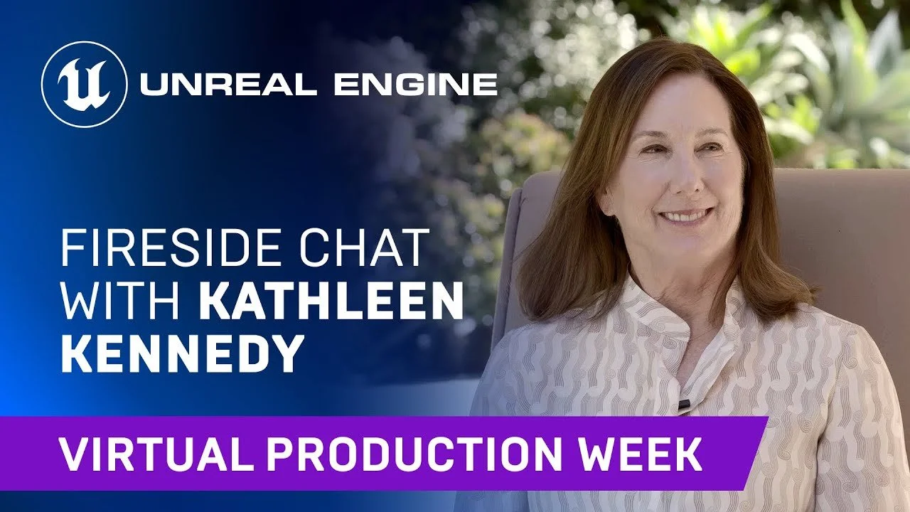 Fireside Chat with Kathleen Kennedy | Unreal Engine