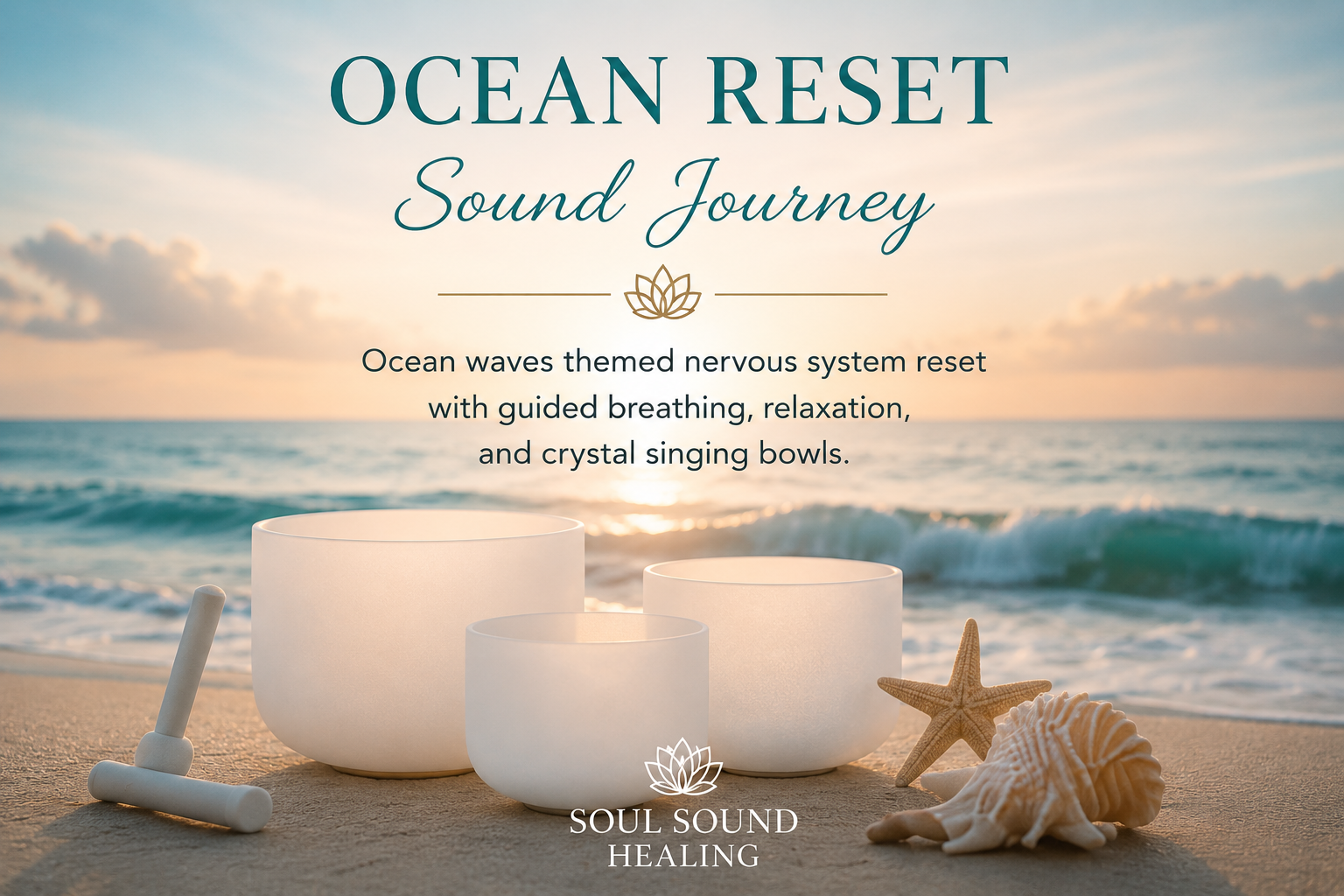 OCEAN RESET SOUND JOURNEY