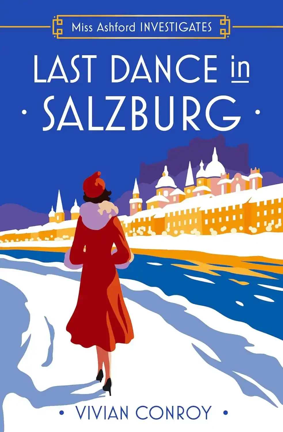 Book cover for 'Last Dance in Salzburg' by Vivian Conroy, featuring a woman in red coat and hat walking along snowy riverfront with Salzburg cityscape and mountains in the background.