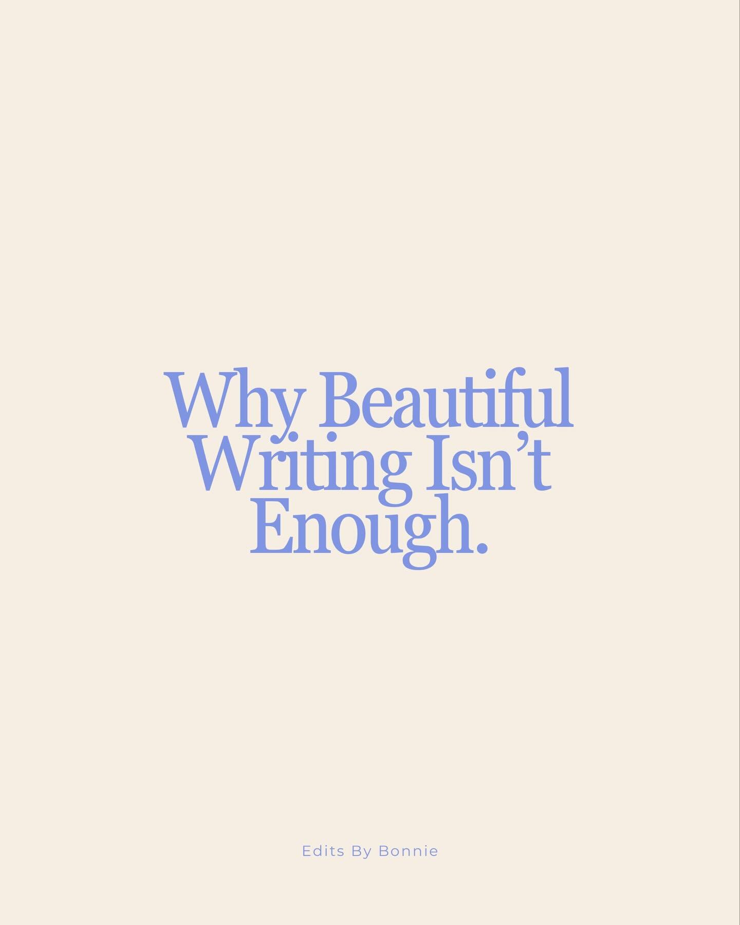 Beautiful writing can impress, but it won&rsquo;t carry a novel on its own.  
STORY is what makes readers stay.

#bookeditor #amwritingfiction #selfpublishingauthor