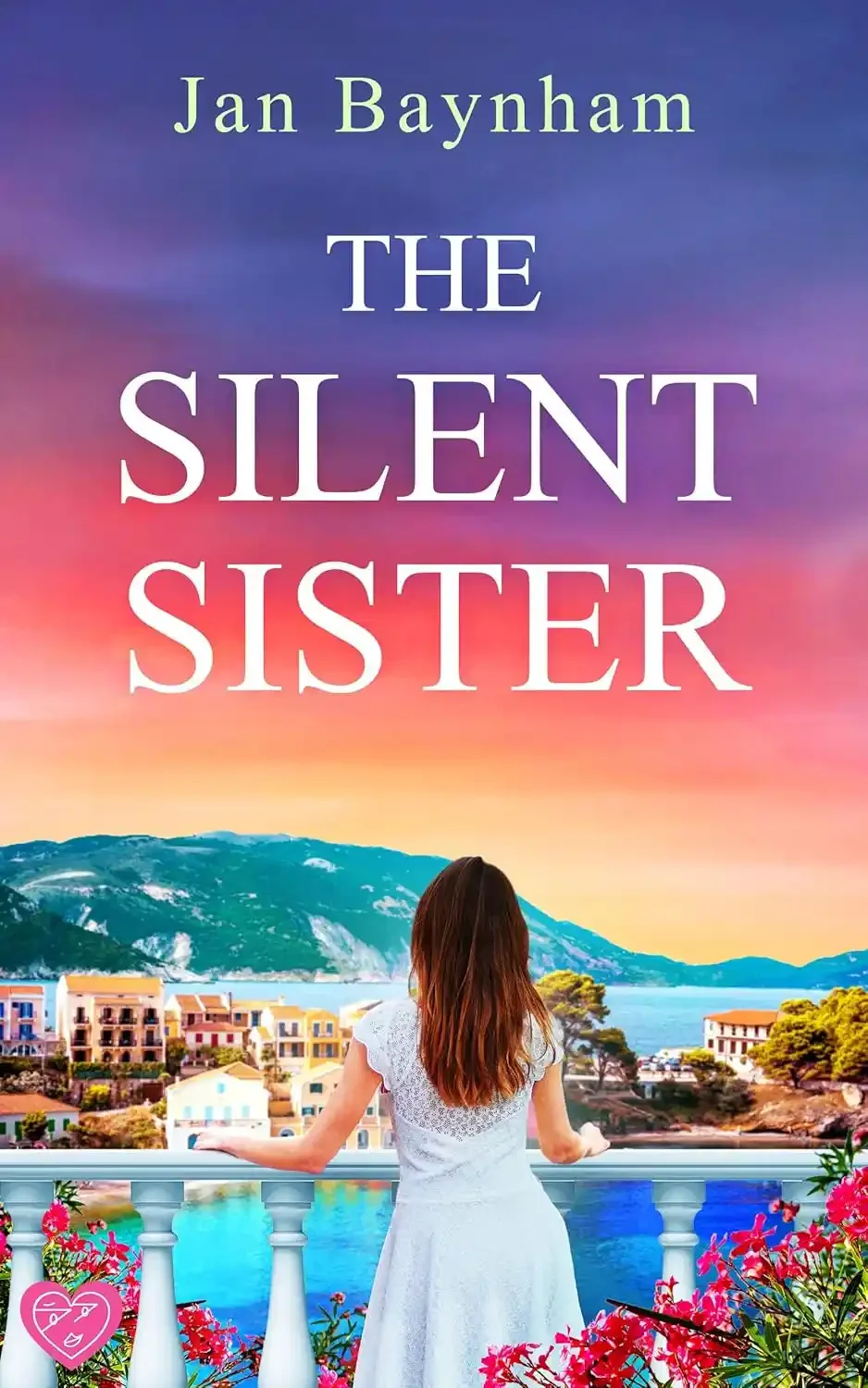 Book cover for 'The Silent Sister' by Jan Baynham, showing a woman with long brown hair in a white dress, standing on a balcony overlooking a colorful town, ocean, and mountains at sunset.