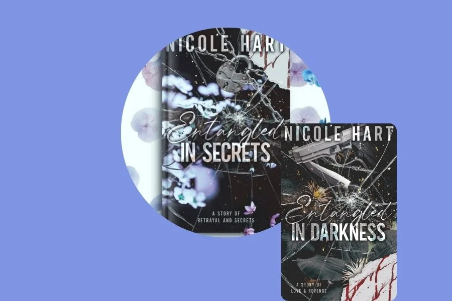 Two book covers by Nicole Hart, titled 'Entangled in Secrets' and 'Entangled in Darkness,' with a dark, broken glass theme against a blue background.