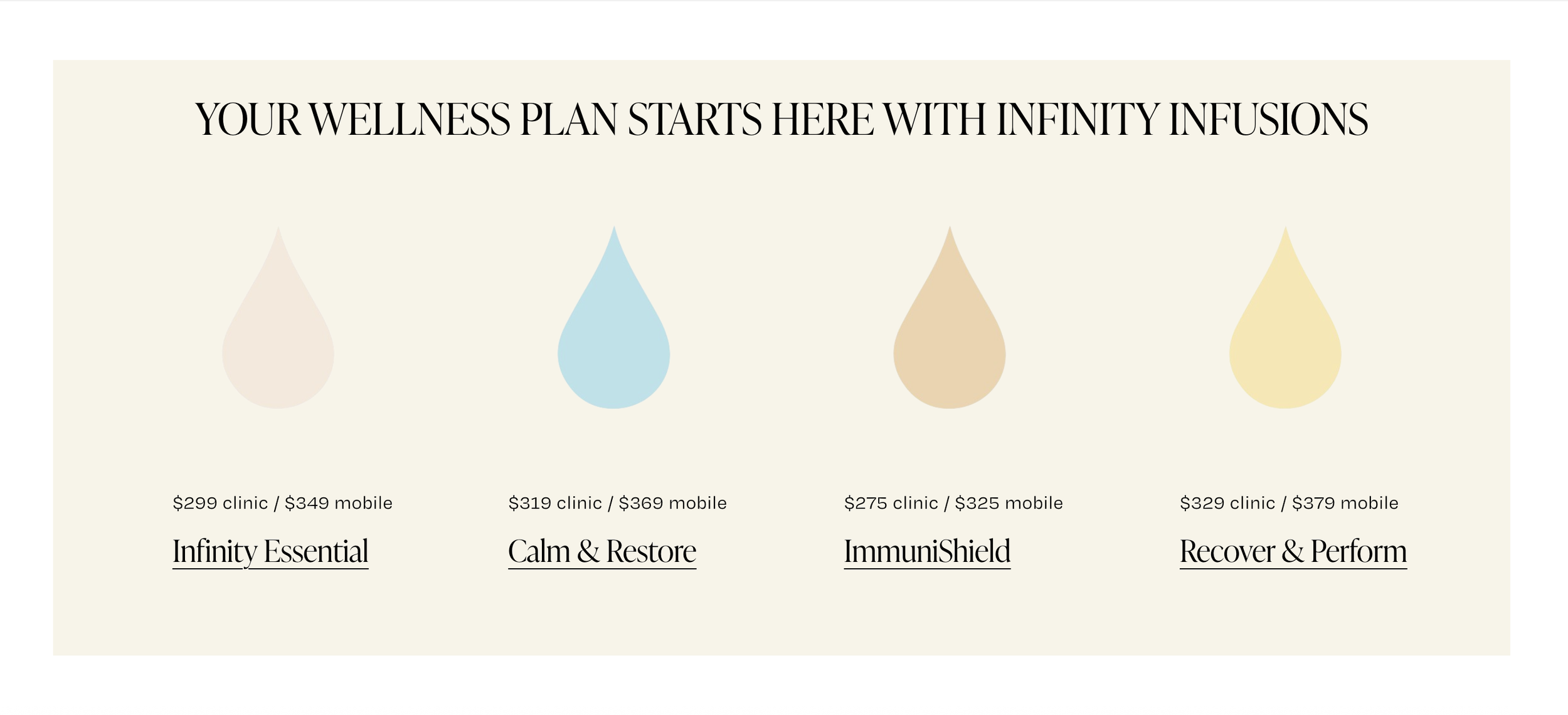 Infinity Infusion packages available.