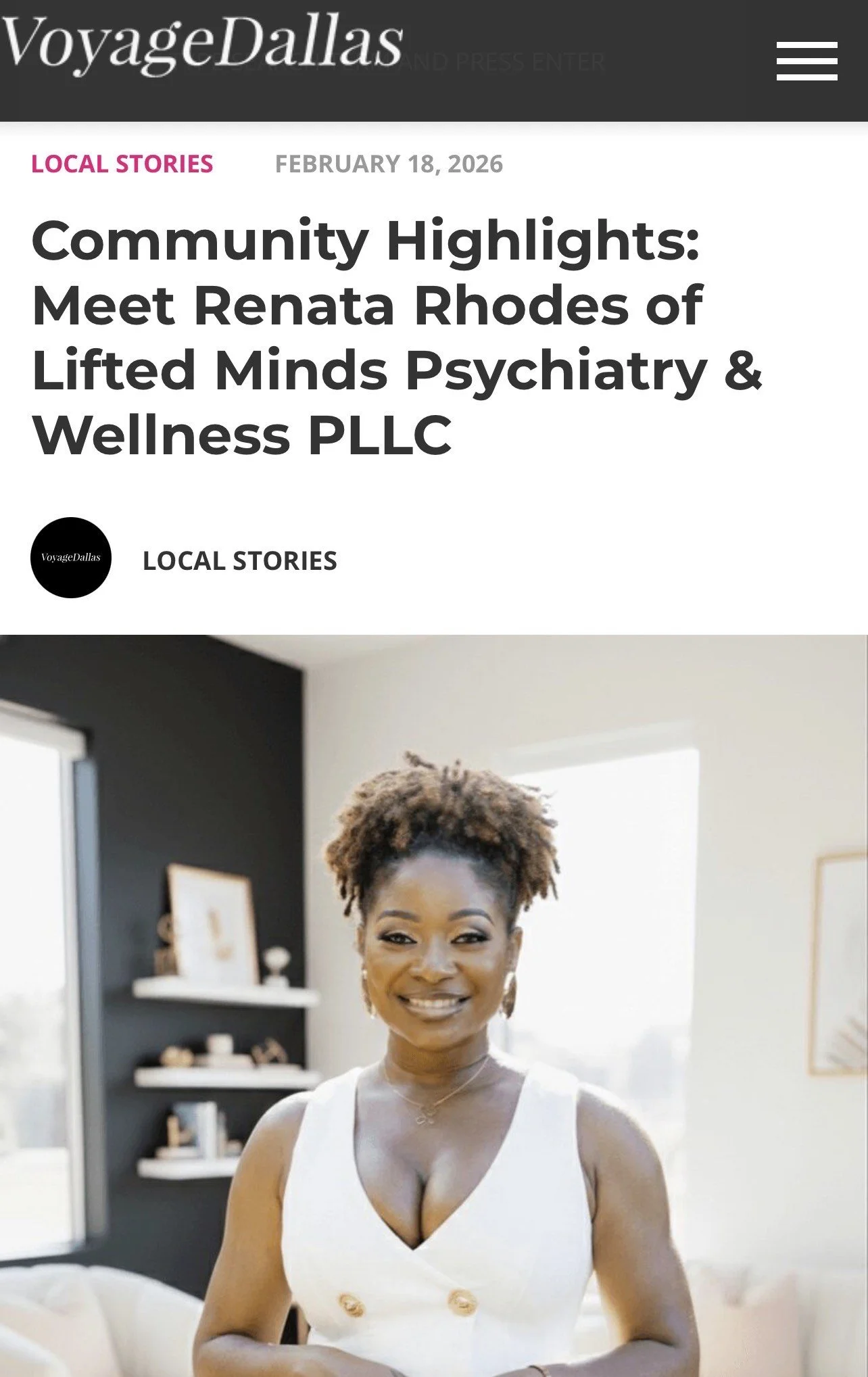 Renata Rhodes, founder of Lifted Minds, was recently featured in Voyage Dallas to share her journey in mental health care, her mission to make psychiatric support more accessible, and how Lifted Minds helps individuals navigate anxiety, depression, A