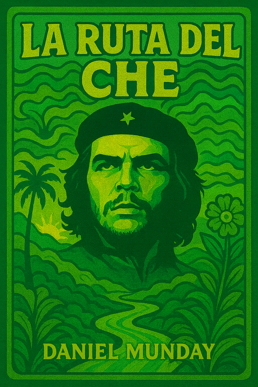 La Ruta del Che (eBook)