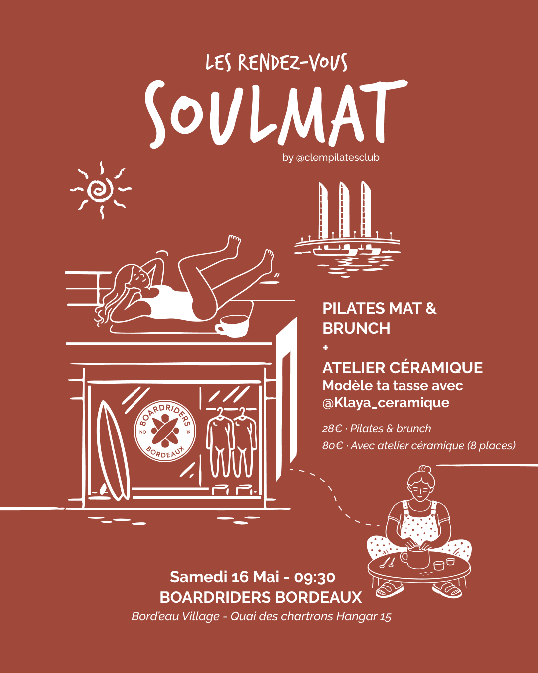Une affiche promotionnelle pour un événement spécial avec une illustration d'une femme faisant des exercices de Pilates sur un tapis, une représentation de la ville de Bordeaux avec le pont Jacques Chaban-Delmas, et une femme assise en train de peindre ou modeler de la céramique, avec du texte décrivant l'événement.