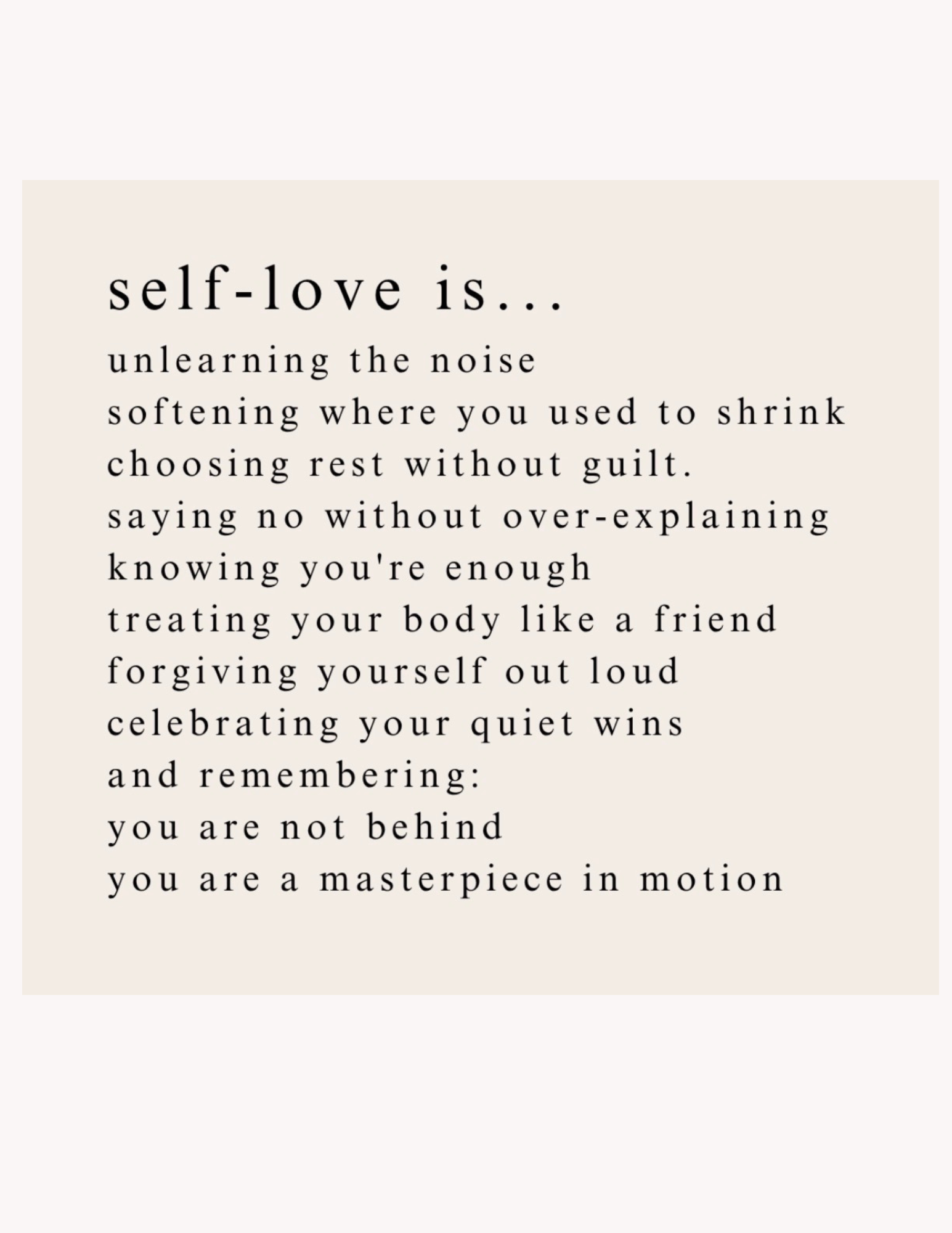 Inspirational quote about self-love on a beige background with black text.