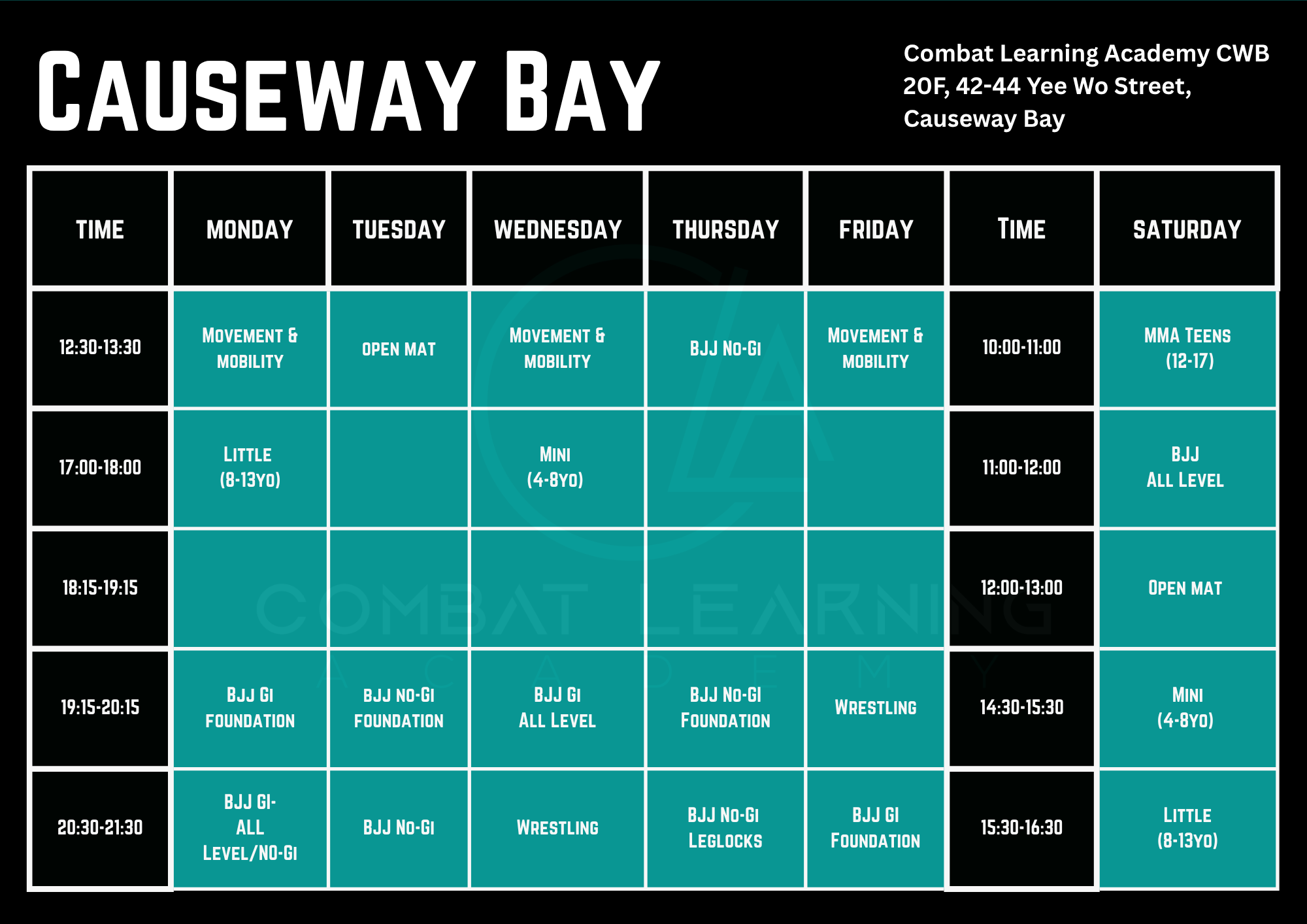 Schedule poster for Causeway Bay Martial Arts. Weekly timetable with activities like Movement & Mobility, Open Mat, Little Kids classes, BJJ Foundations, Wrestling, and BJJ No-Gi classes, with times and age groups specified.
