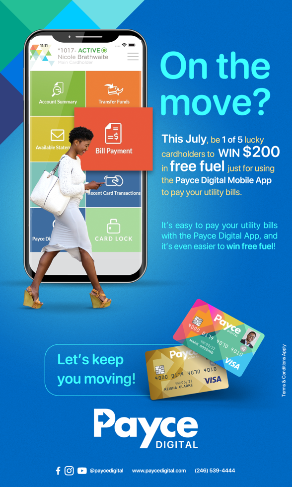 An advertisement for Payce Digital promoting a special offer for July. The ad features a woman walking while looking at her phone, beside a large phone screen displaying the app's interface with options like Account Summary, Transfer Funds, Bill Payment, Recent Card Transactions, and Card Lock. Two Payce credit cards are shown at the bottom, and the text encourages using the app to pay bills and win free fuel.