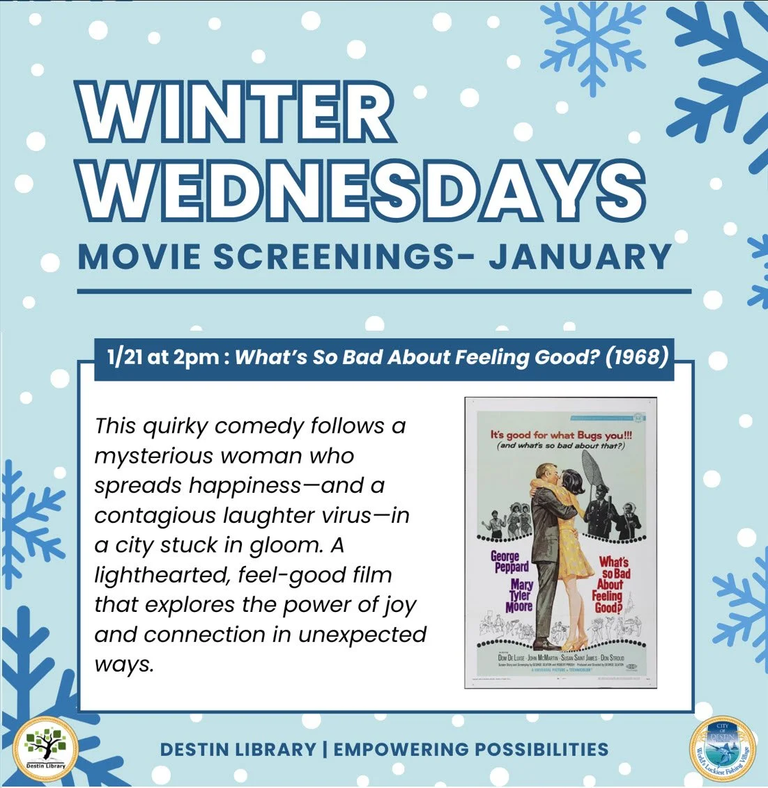 Winter Wednesdays - What's So Bad About Feeling Good? (1968) Movie Screening