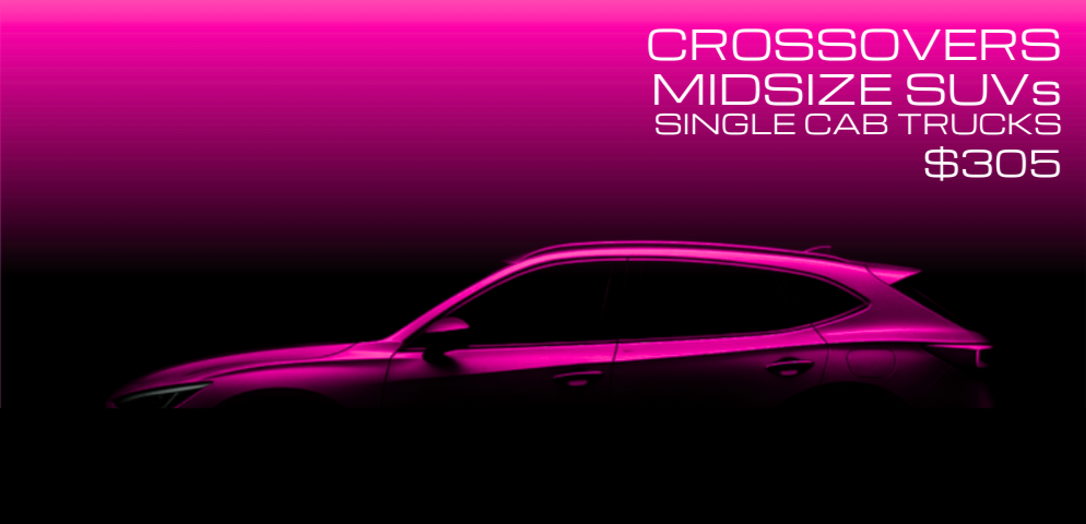 Advertisement featuring a pink silhouette of a crossover SUV, highlighting features for midsize SUVs and single cab trucks, priced at $305.