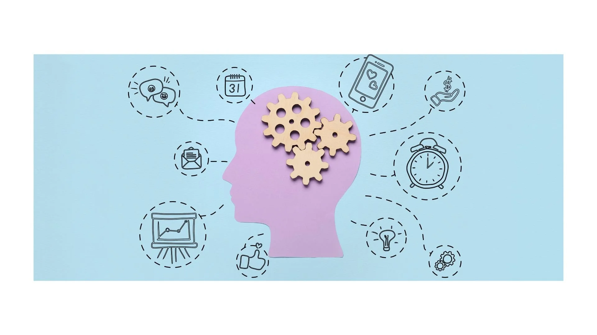 Illustration of a human head silhouette with gear icons inside, representing thinking or mental processes. Surrounding the head are various icons in dashed circles, including a speech bubble, calendar, smartphone with hearts, hand holding money, alarm clock, light bulb, gears, thumbs up, and a graph on a presentation board, all on a light blue background.