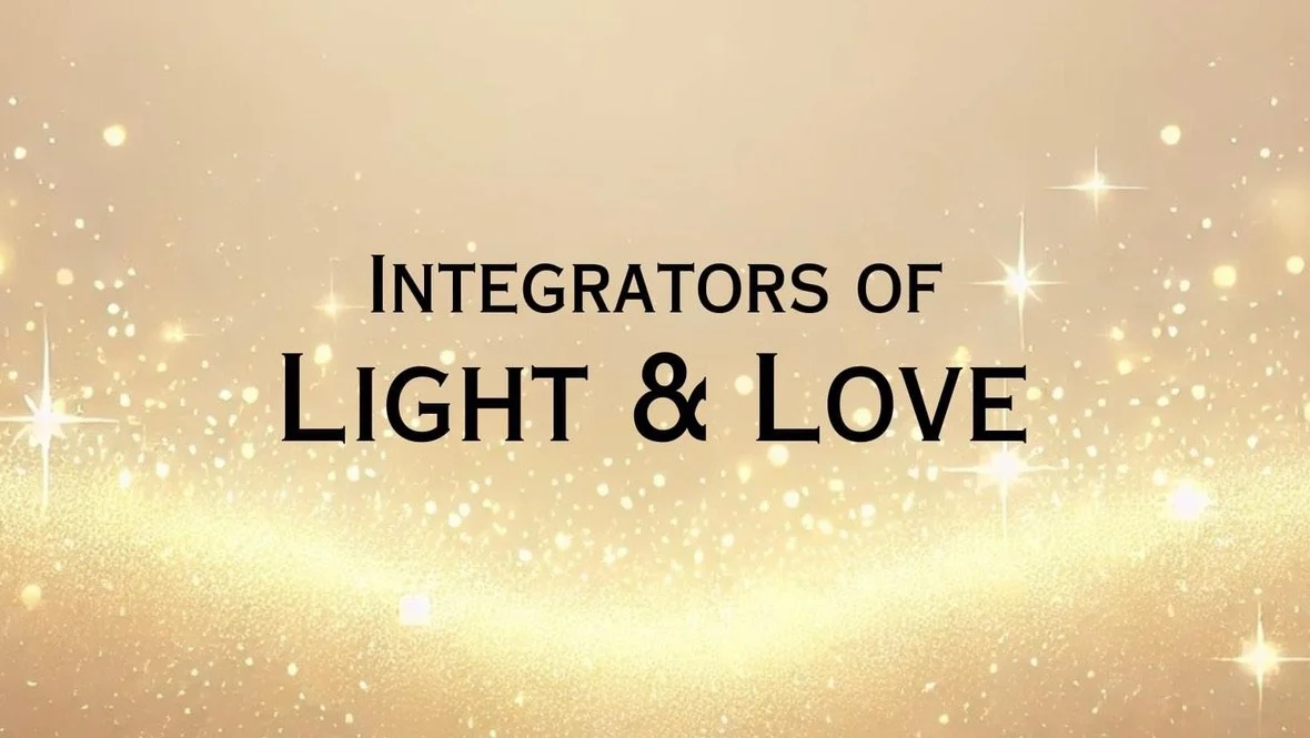 Gold glitter background with the text "Integrators of Light & Love" in black.