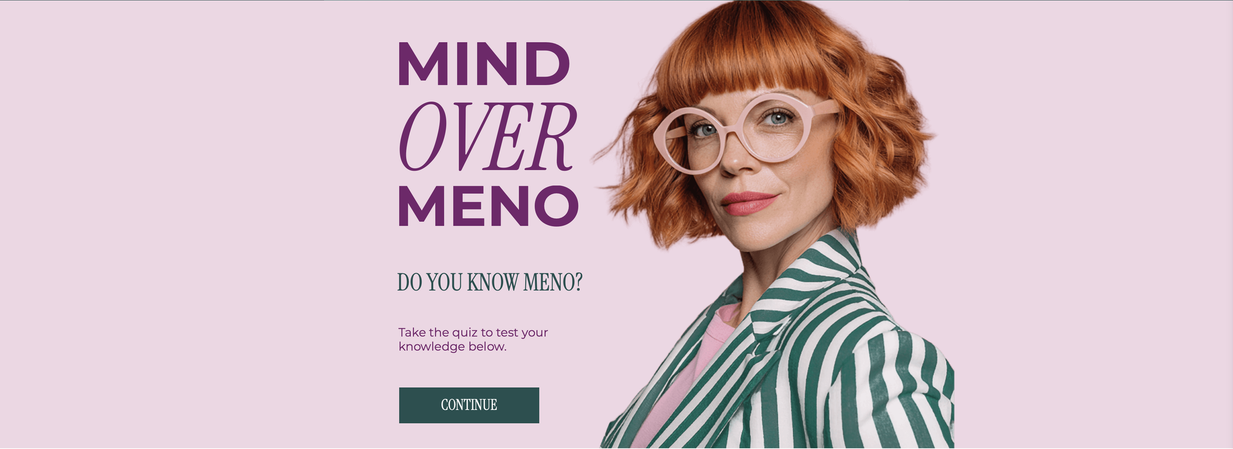 Advertisement for a quiz about MENO featuring a woman with red hair, wearing pink glasses, a green and white striped blazer, and a pink top, with a light purple background.