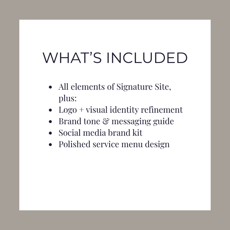 A presentation slide titled 'What's Included' listing elements of branding package: signature site, logo and visual identity, brand tone and messaging guide, social media brand kit, polished service menu design.