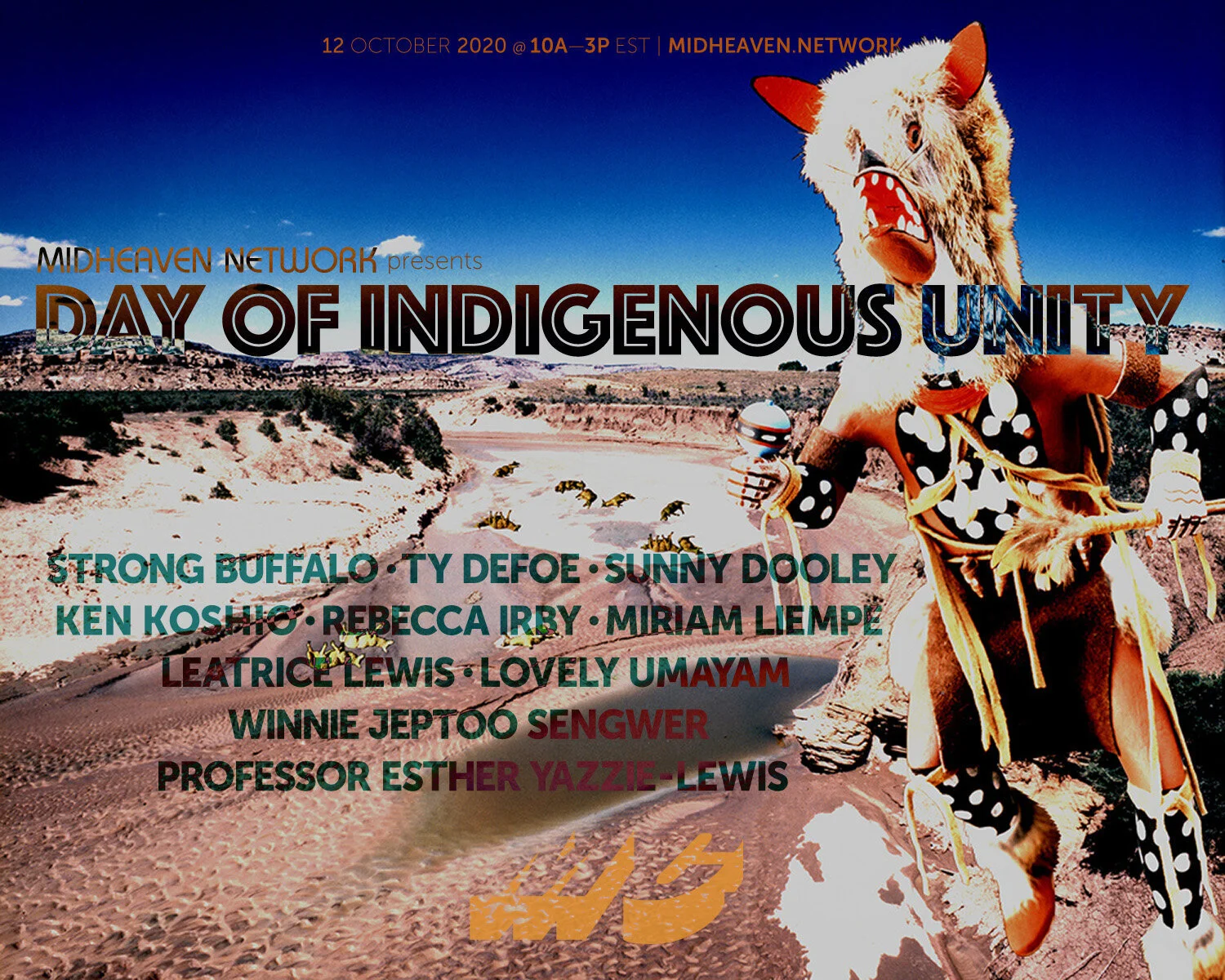 Creative poster for Digital Indigenous Unity event with a landscape background, a person in a traditional indigenous outfit, and a stylized animal head mask, listing event details and participants.