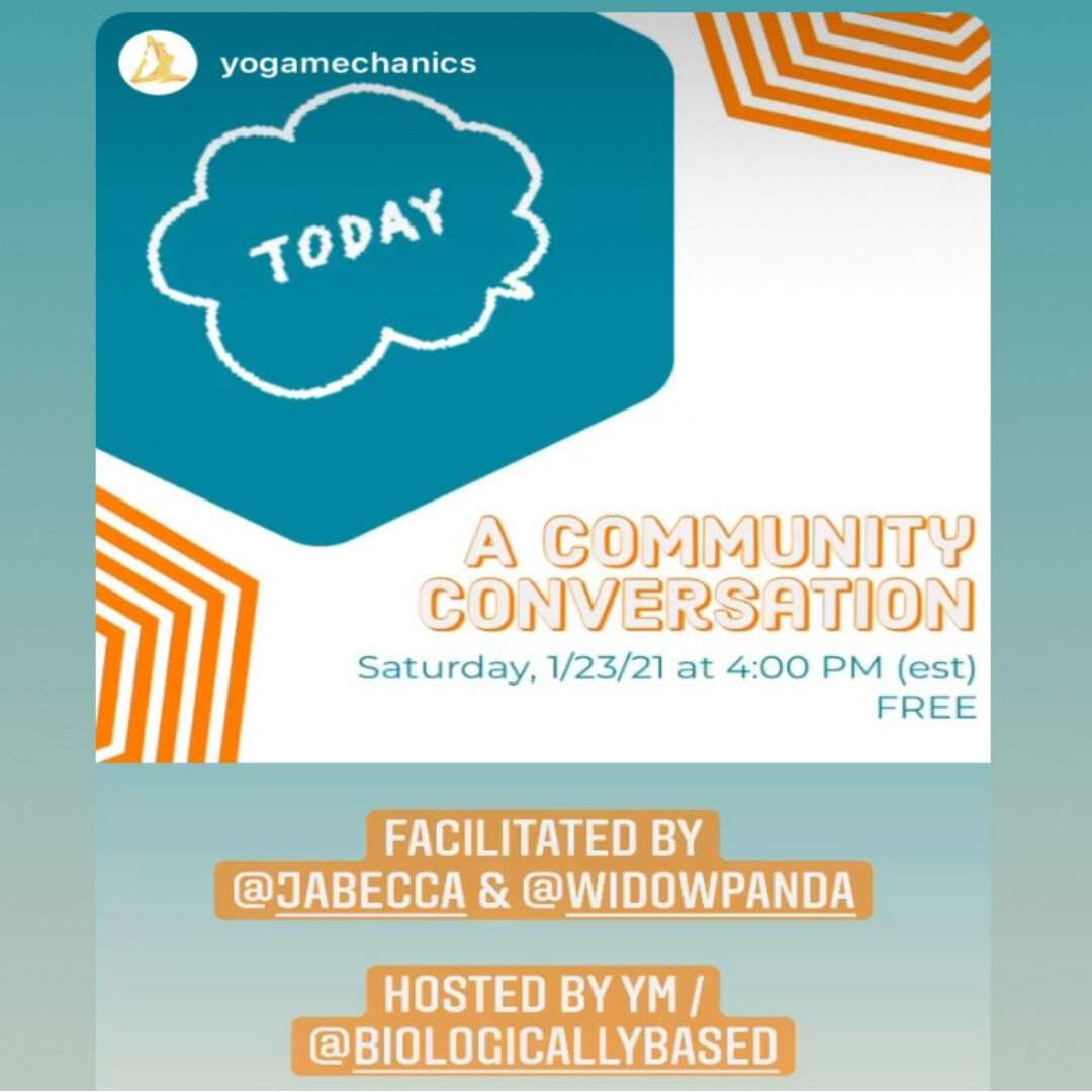 Flyer for a community conversation event titled 'Today', scheduled for Saturday, January 23, 2021, at 4:00 PM EST. The event is free, facilitated by @Jabecca and @WidowPanda, and hosted by YM / @BiologicallyBased. The design includes orange and white