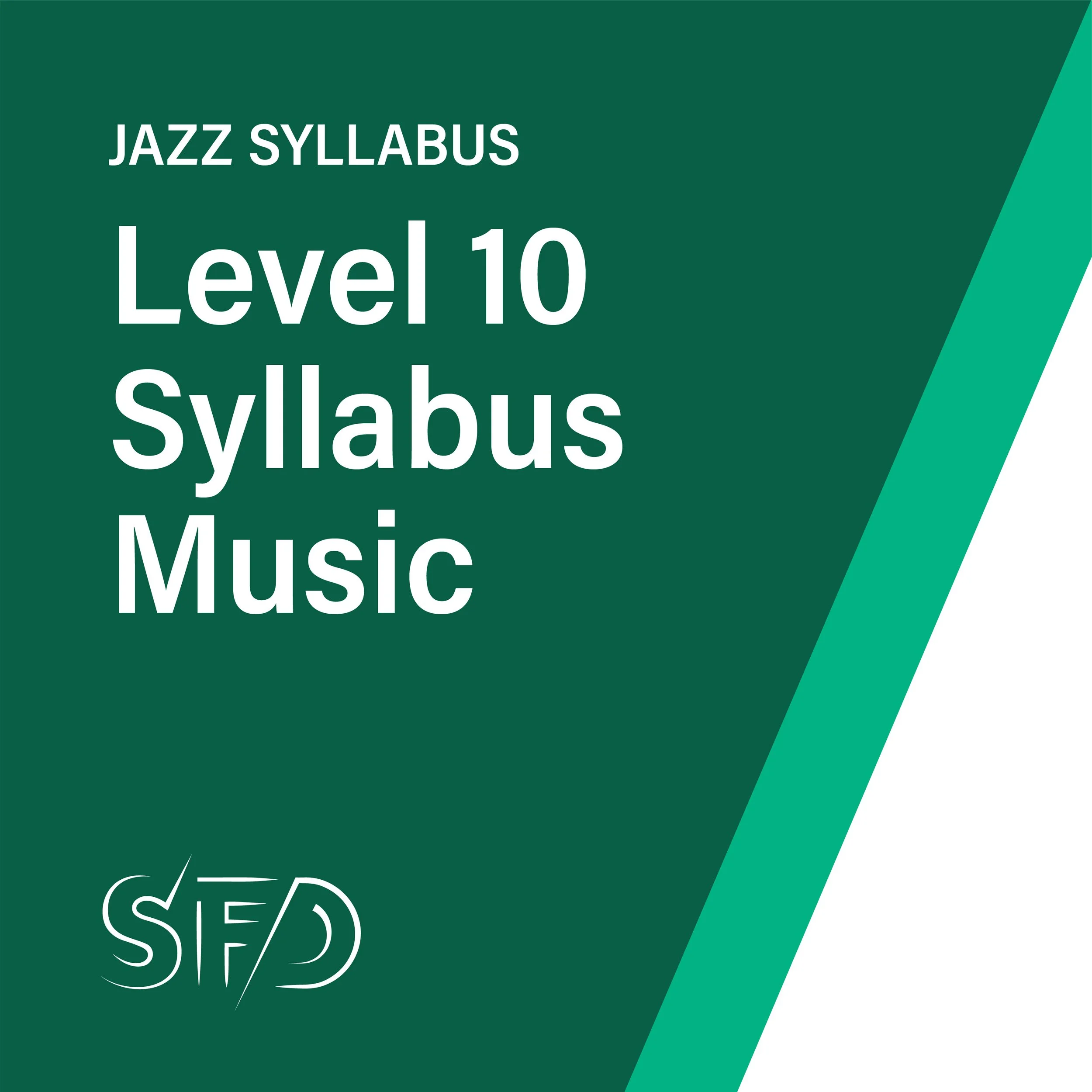 Jazz Level 10 - Syllabus Music