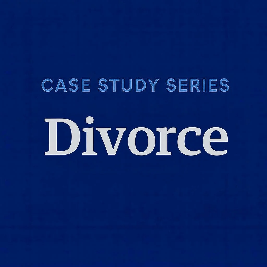 Case Study Series — Divorce