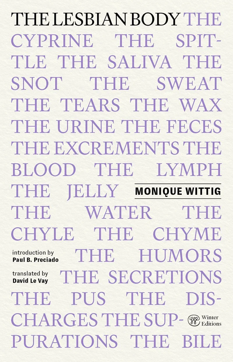 The Lesbian Body by Monique Wittig