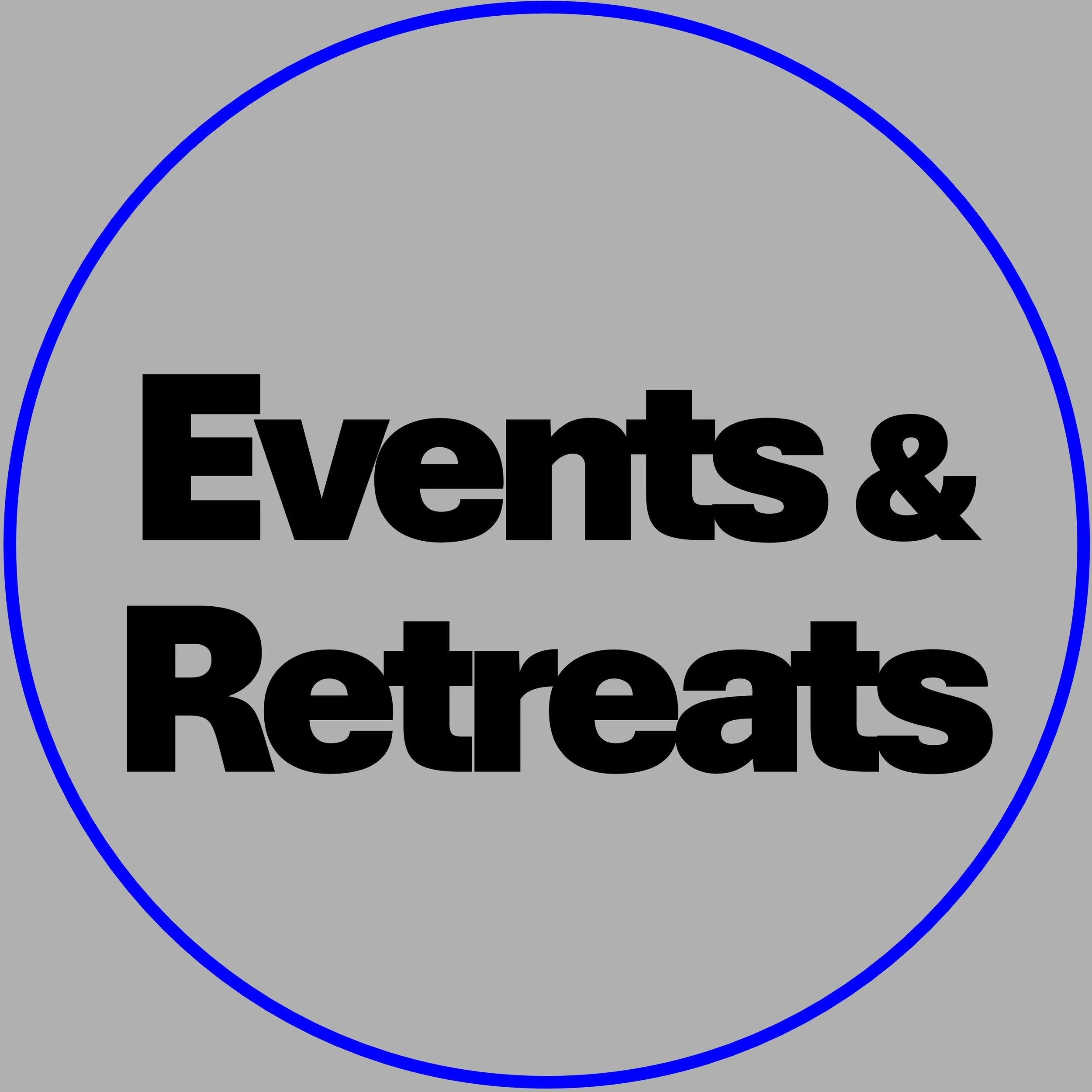 A gray circular badge with a blue outline, containing the black text 'Events & Retreats' in bold, centered inside the circle.