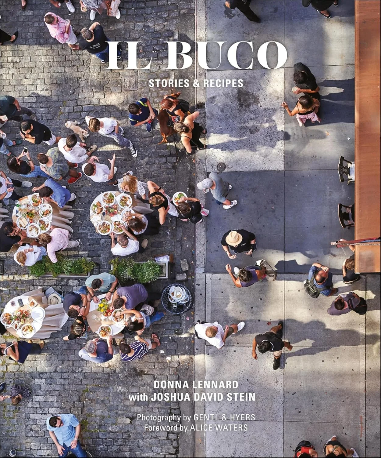 Il Buco: Stories and Recipes