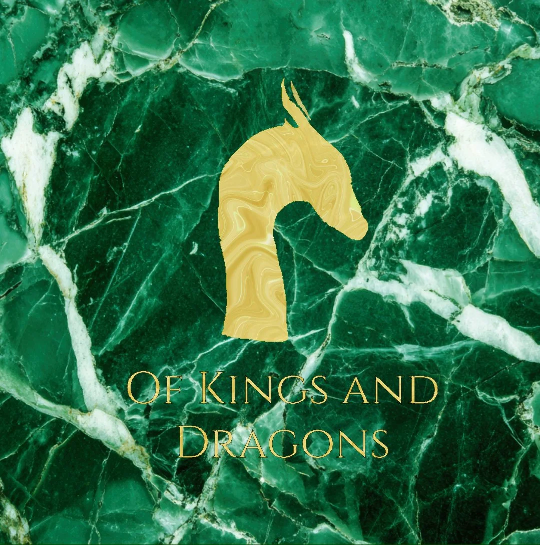 Green marble background with a gold horse head silhouette and the text 'Of Kings and Dragons' in gold.