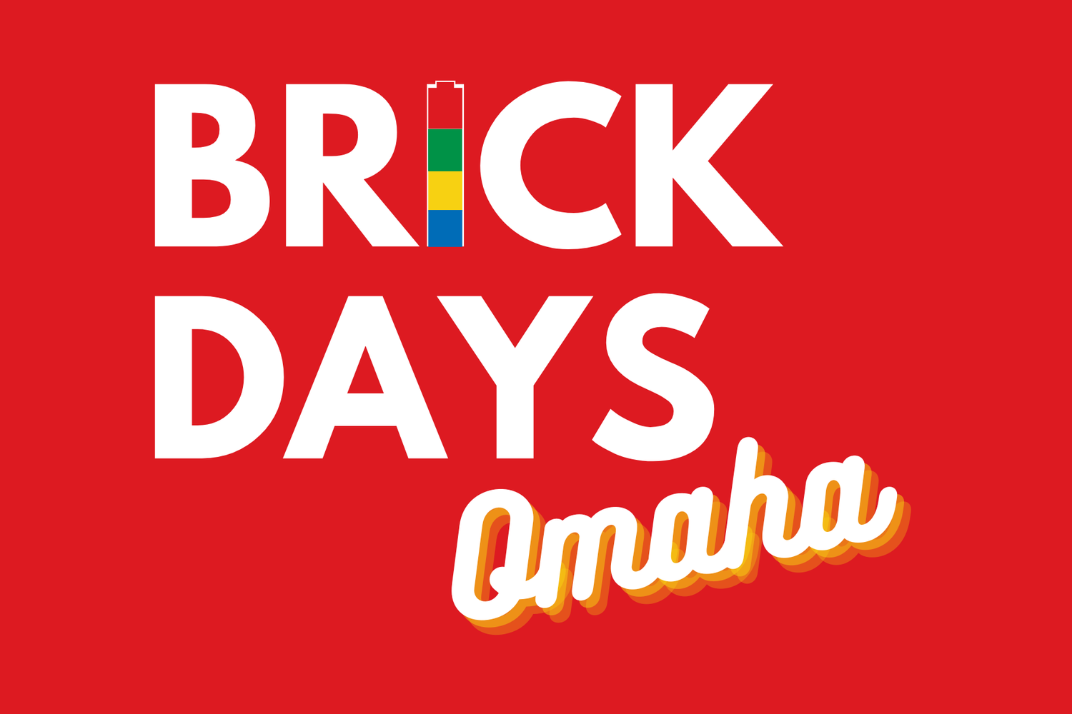 Brick Days Omaha