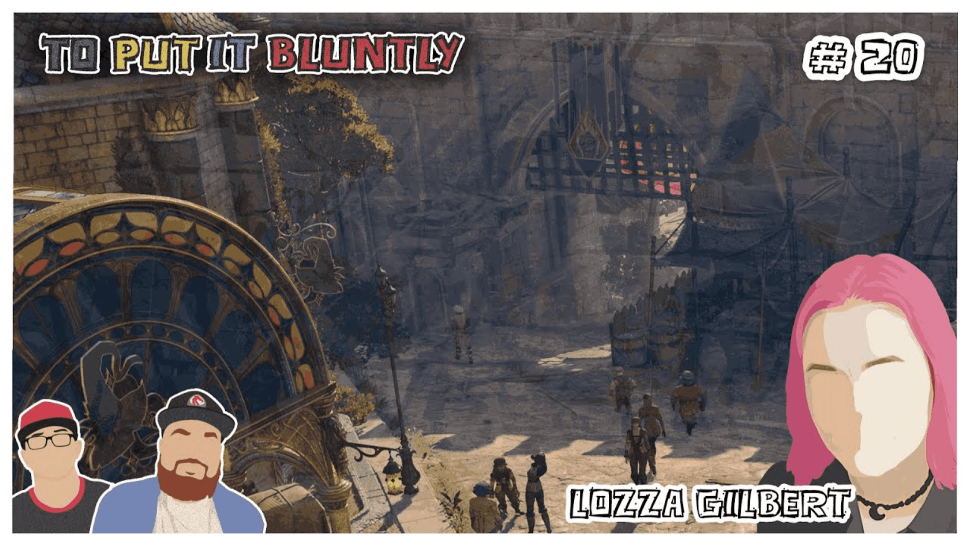 Thumbnail for Lozza's episode of the podcast To Put It Bluntly (ep 20). The background is a screenshot from Baldur's Gate 3, in the bottom left corner is a line artwork of Mat and Cam the hosts, and same has been done for Lozza in the bottom right.
