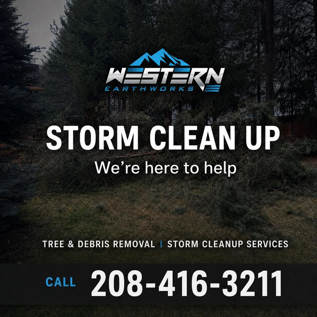 Storms can leave behind more than just a mess. They can create safety hazards and make it difficult to access your property.

Western Earthworks is here to help with storm cleanup, tree and debris removal, brush clearing, and property restoration. Ou