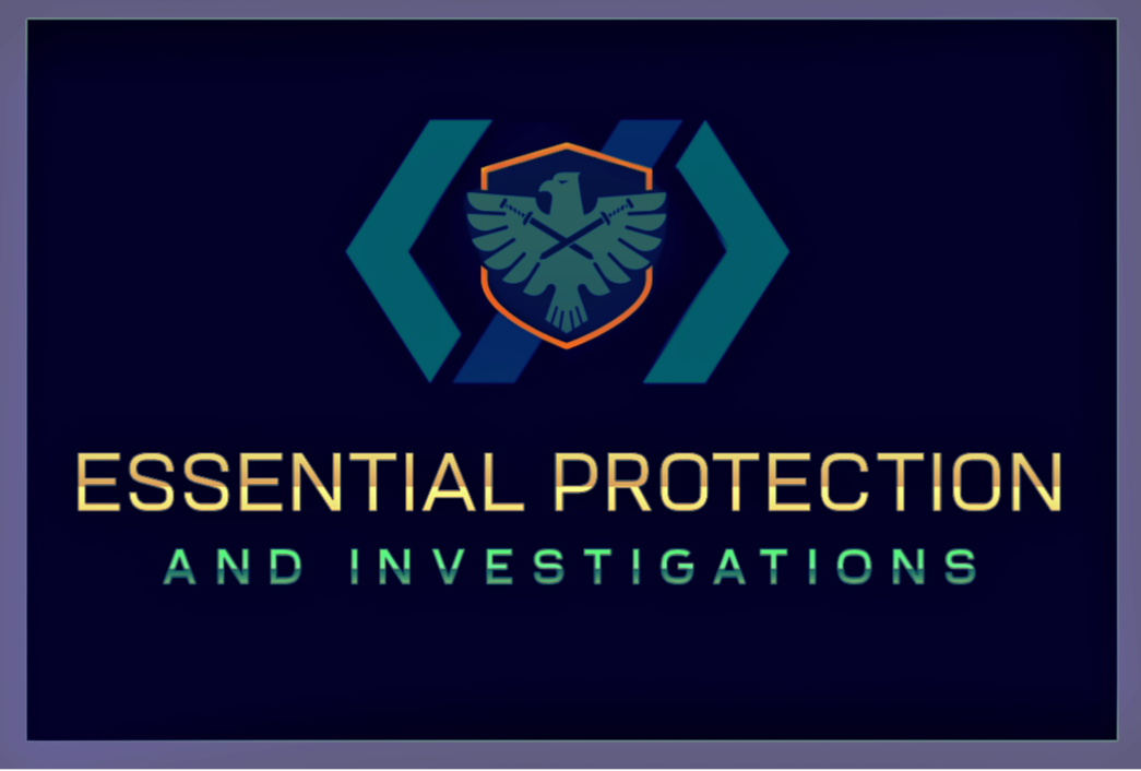 Essential Protection and Investigations