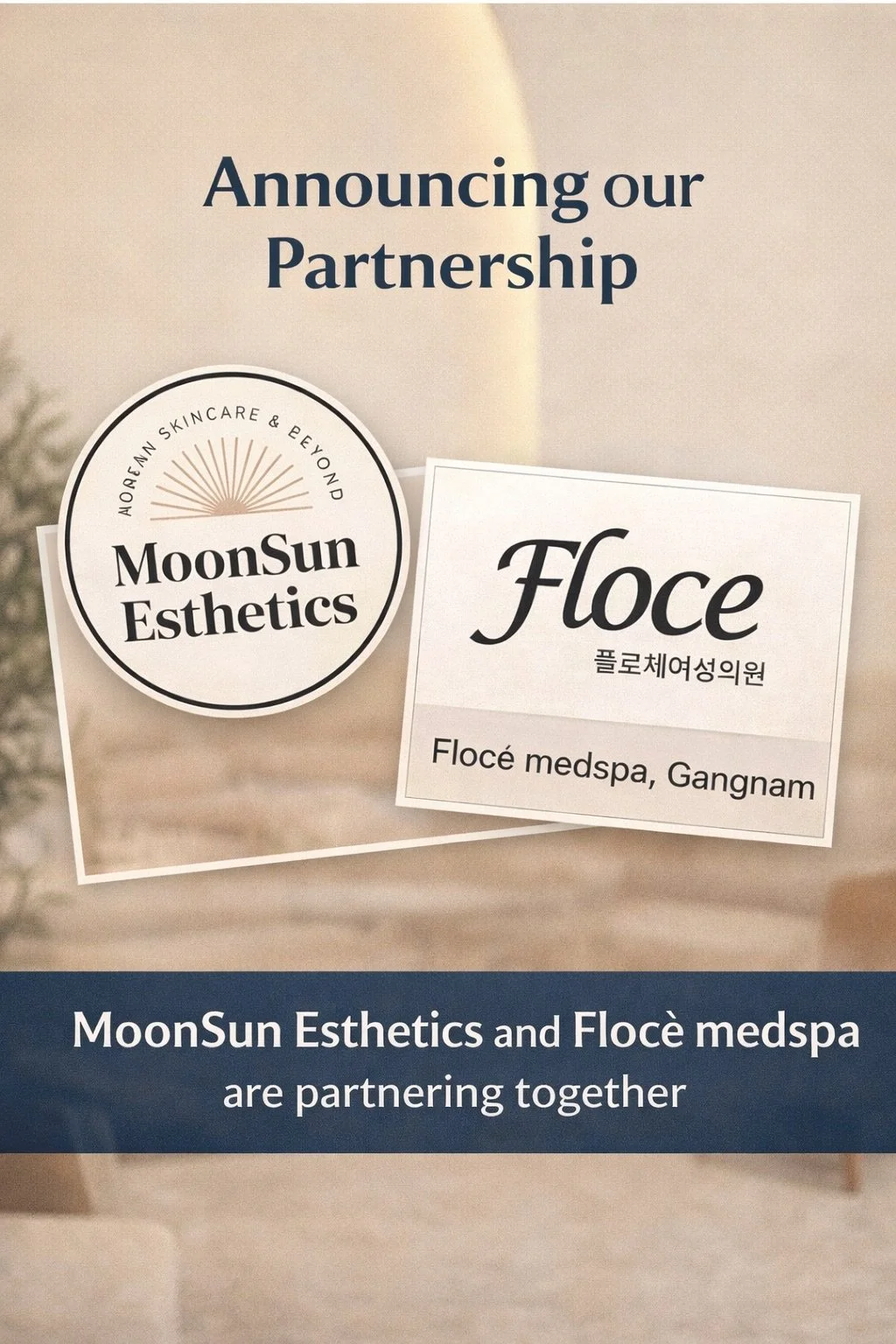 Announcement poster for a partnership between MoonSun Esthetics and Flocé medspa, Gangnam, featuring their logos and location.